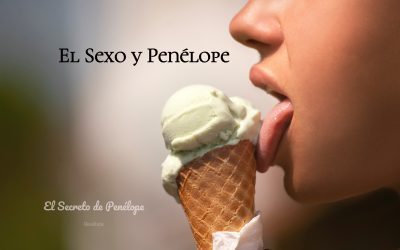 El Sexo y Penélope: El Origen